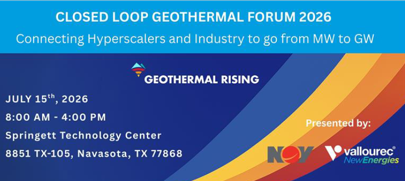 GR TXLAOK 2026 Closed Loop Geothermal Forum | Geothermal Rising